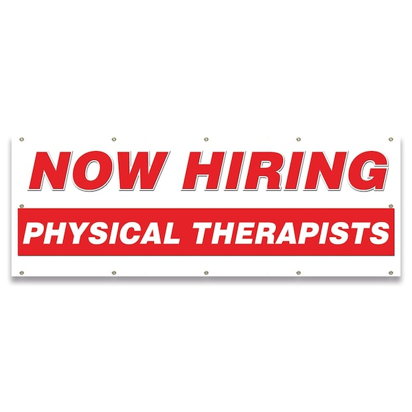 Now Hiring Physical Therapist Banner Apply Inside Accepting Application Single Sided